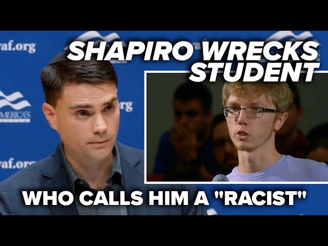 SHOW US THE RECEIPTS: Shapiro wrecks student who calls him a "racist"