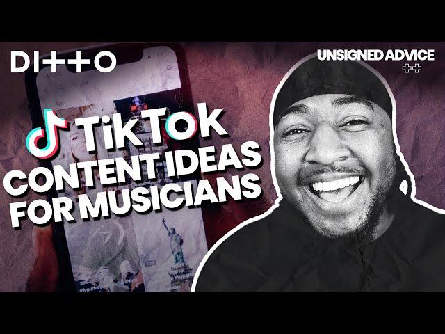 TikTok for Musicians: 15 Content Ideas To GROW Your Following | Ditto Music