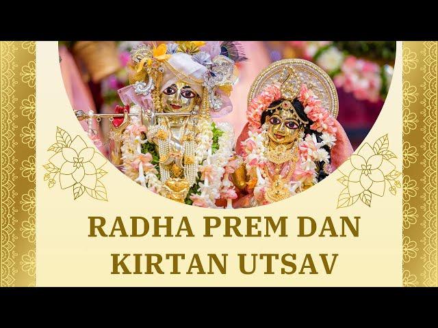 Radha Prem Dan Kirtan Utsav Sri Dham Mayapur - 11 Sep ,2024