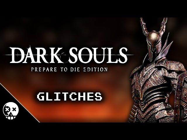 Glitches you can do in Dark Souls: Prepare to Die Edition