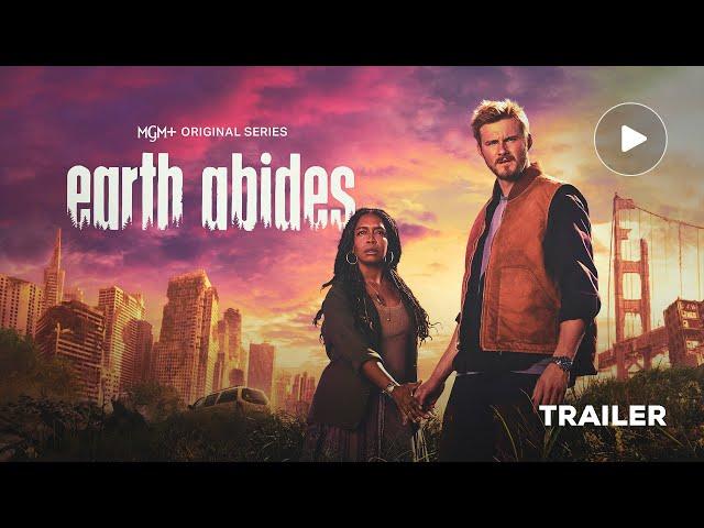 Earth Abides (MGM+ 2024 Series) Official Trailer