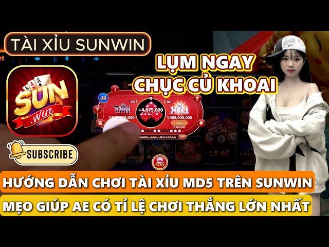 link tải sunwin | hướng dẫn chơi tài xỉu md5 trên sunwin - link tải tài xỉu sunwin chuẩn nhất sunwin