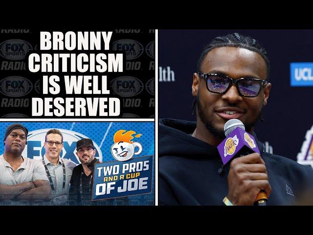 Bronny James Criticism is Well Deserved l 2 PROS & A CUP OF JOE