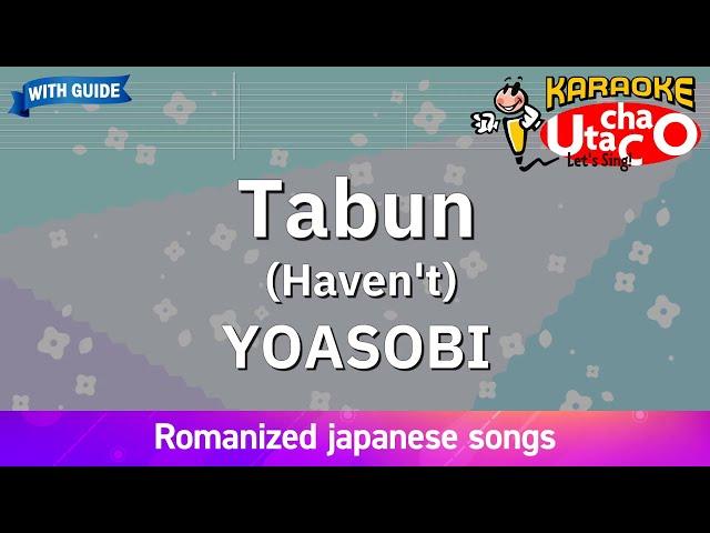 Tabun – YOASOBI (Romaji Karaoke with guide)