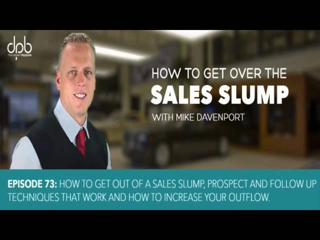 How to Get Over A Car Sales Slump featuring Mike Davenport Louisville Chevy Dude