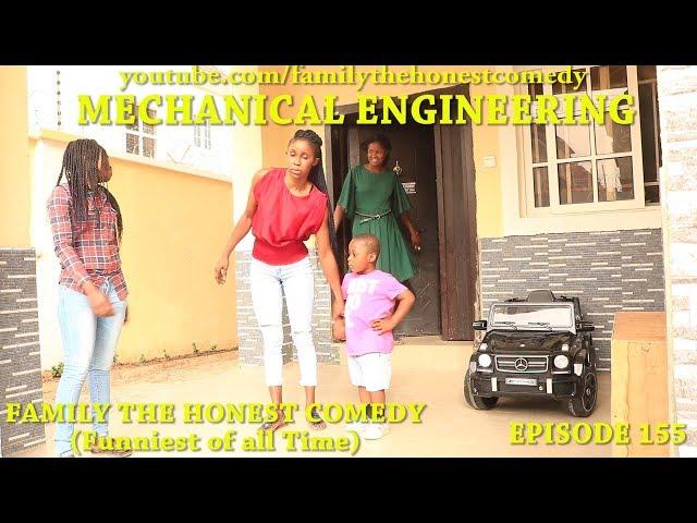 FUNNY VIDEO (MECHANICAL ENGINEERING) (Family The Honest Comedy) (Episode 155)