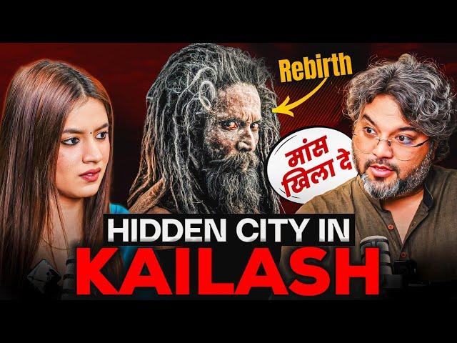 Even NASA Got Shocked: Kailash, Aghori, Aliens/Yeti & पुनर जन्म | Akshat Gupta