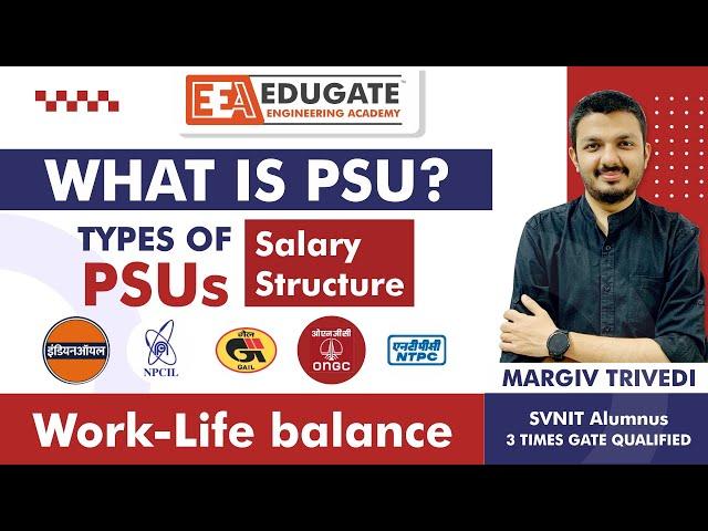 What are PSUs? | How to get PSU job through GATE? | Benefits and Types of PSUs