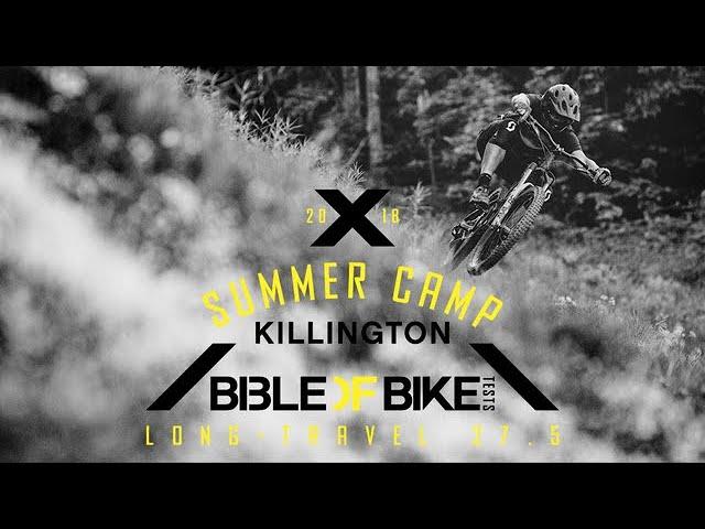 2018 Bible of Bike Tests: Summer Camp - 27.5 Long-Travel Bikes