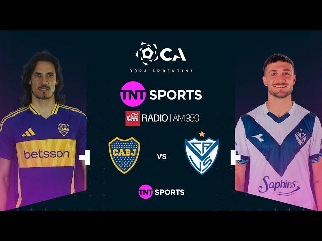 El post Boca - Vélez por Copa Argentina - TNT Sports en CNN Radio