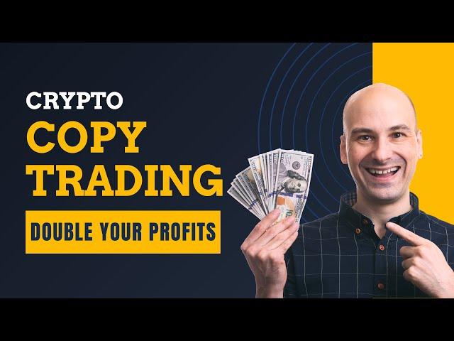 8 Best Crypto Copy Trading Softwares and Platforms to Double Your Profits in 2025