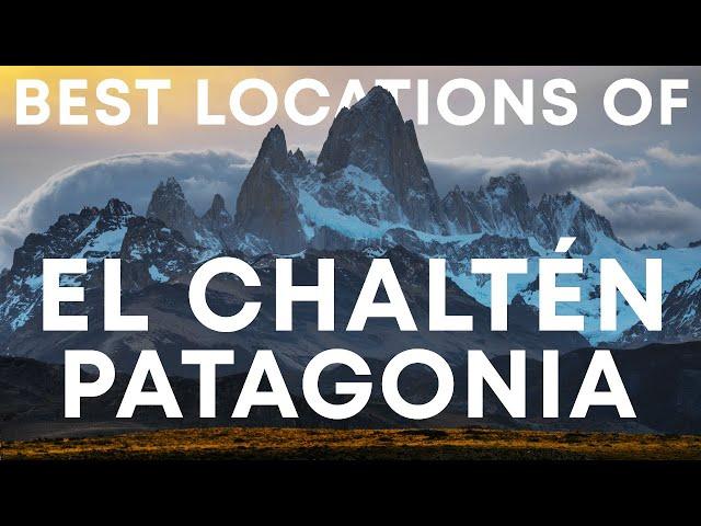 Guide to the Best Photography Locations in El Chalten Patagonia - Part I