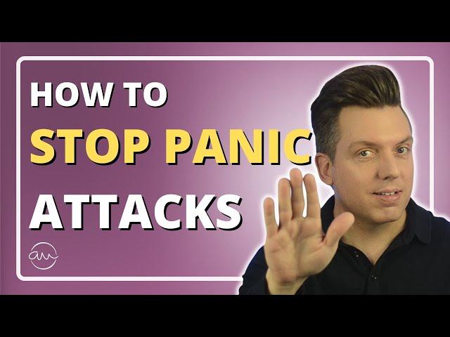 3 Powerful Steps To Stop Panic Attacks (Before They Start)