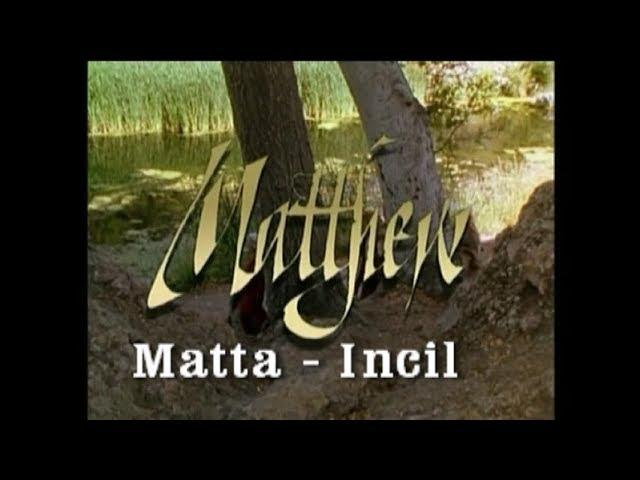 İsa Mesih: Yaşam, öğretiler, güçlü işler, ölüm ve diriliş | İncil Matta | Turkish's Matthew gospel