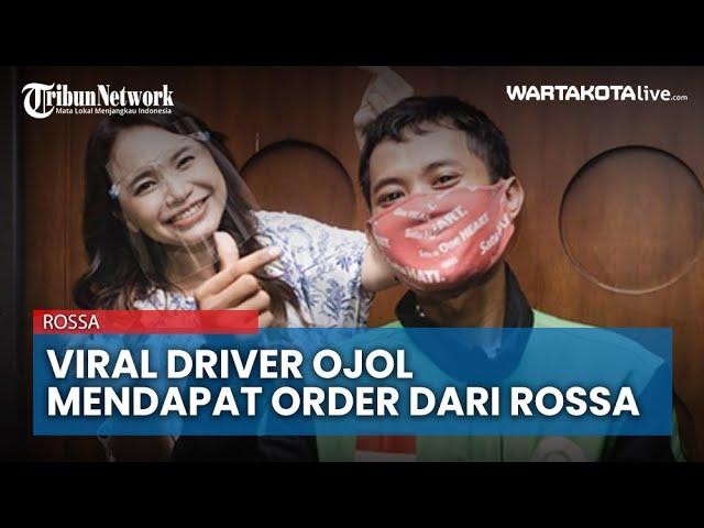 Viral Driver Ojek Online Mendapat Orderan dari Rossa Terus Duet Lagu Kumenangis