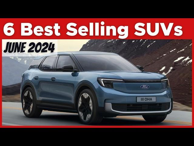 6 New SUVs In 2024 With The Highest Sales (As Of June 2024)