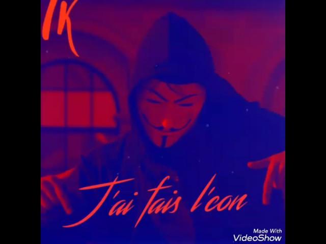 TK - J'ai fais l'con  ( 2017 )