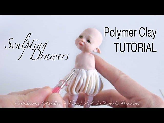 Sculpting Fairy Drawers - Polymer Clay Tutorial