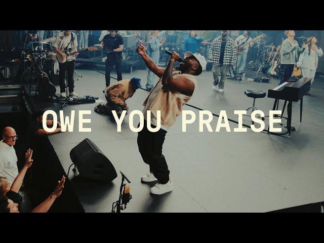 Owe You Praise (Chandler Moore) [Extended Version] | Elevation Worship