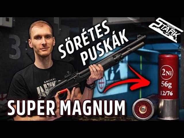 56g-os SUPER MAGNUMMAL Lőttem! Söréstes Puskák -  ÉLMÉNYLÖVÉSZET - Stark Ep.3