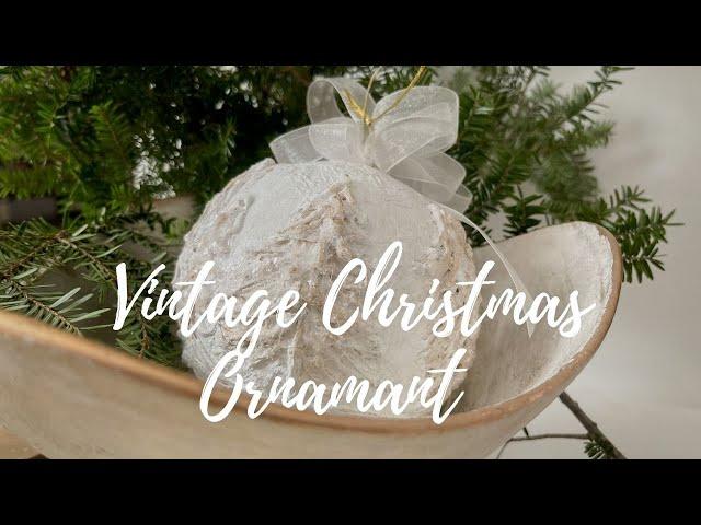 Vintage Christmas Ornament DIY