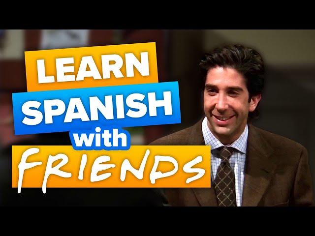 Learn Spanish with TV: “¡El sándwich de Ross!” from Friends