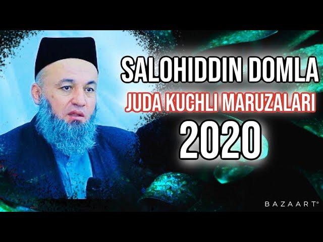 Калбларни Ларзага Солган Янги Маъруза Салохиддин Домла 2020.