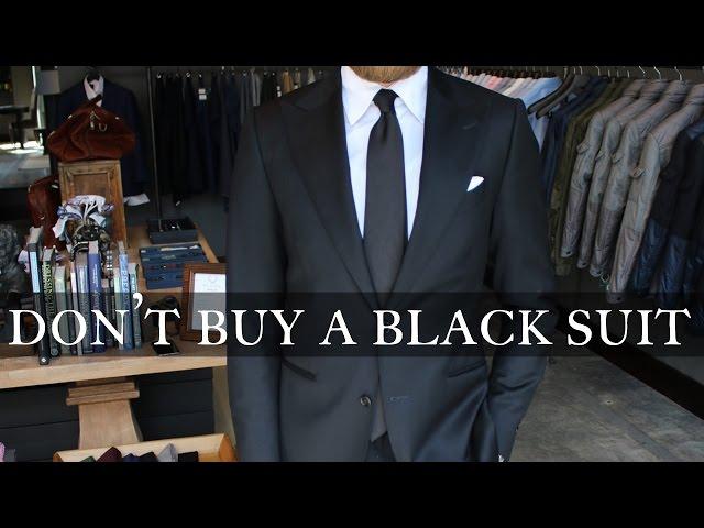 Don't Buy a Black Suit