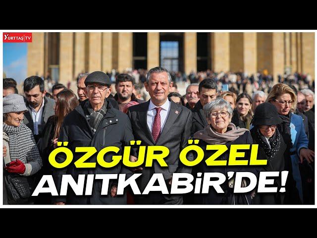 Özgür Özel Anıtkabir'de... Özel Deftere bakın ne yazdı!