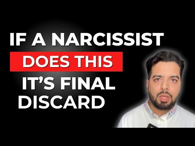 The Biggest Sign of FINAL Narcissistic Discard | They're not coming back