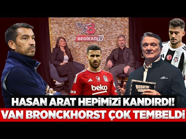 Atakan Kurt'tan olay sözler: Hasan Arat hepimizi kandırdı | Bronckhorst çok tembeldi