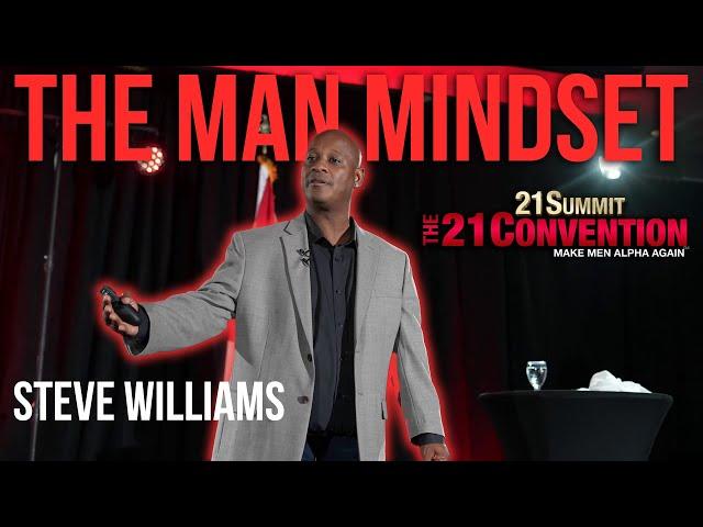 The Man Mindset: Your Name, Your Story, Your Laws | Steve Williams | Full Speech