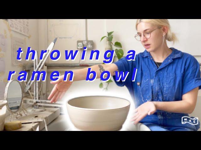 HOW TO: Throw a ramen bowl on the pottery wheel | MAE CERAMICS