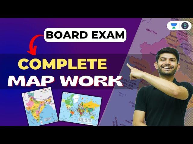 Complete Map Work | Class 10th | Social Science | Board Exam | Digraj Singh Rajput