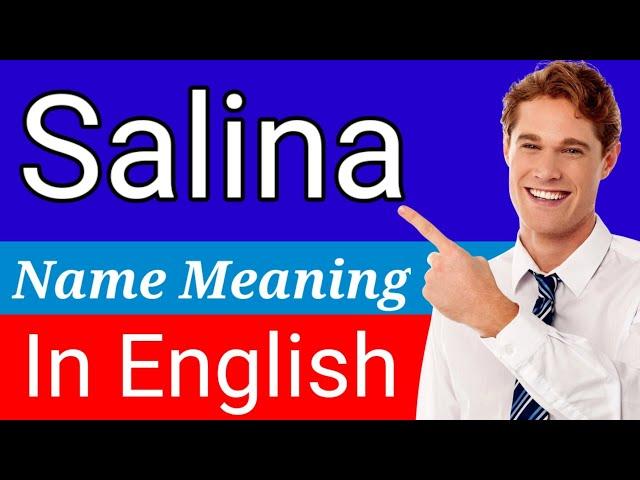 Salina Name Meaning In English | Meaning Of Name Salina | What Does The Name Salina Mean | Names