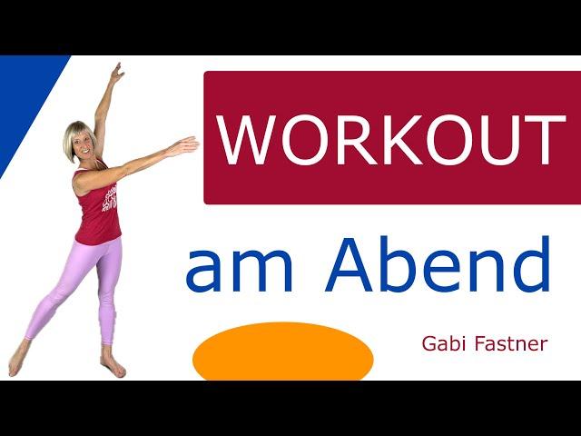 31 min. Figur - Workout am Abend | ruhige Kursstunde für den straffen Körper, ohne Geräte