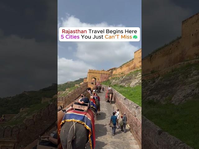 Rajasthan- 5 Cities You Just Can't Miss 