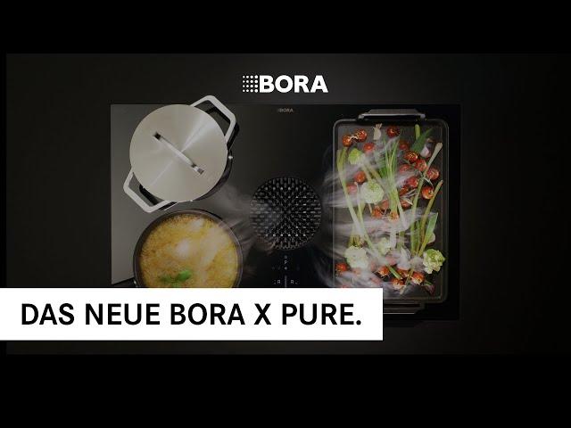 Das neue BORA X Pure