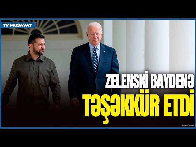 Zelenski buna görə Baydenə TƏŞƏKKÜR ETDİ: Amerika bu ölkələrə QADAĞA qoydu!- ŞOK AÇIQLAMA