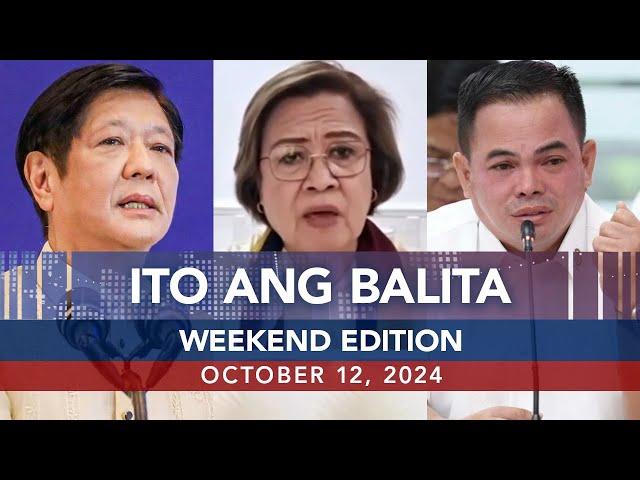 UNTV: Ito Ang Balita Weekend Edition | October 12, 2024