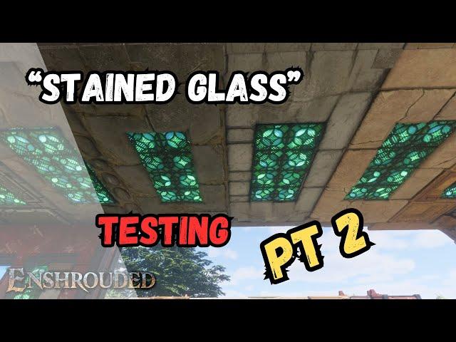 Enshrouded Tips | [TESTING] Ectoplasm "Stained Glass" Block Pt2