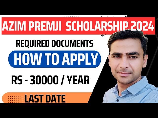 Azim premji scholarship apply