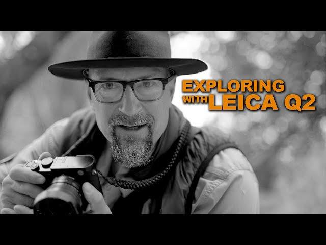 Local Adventure with the Leica Q2