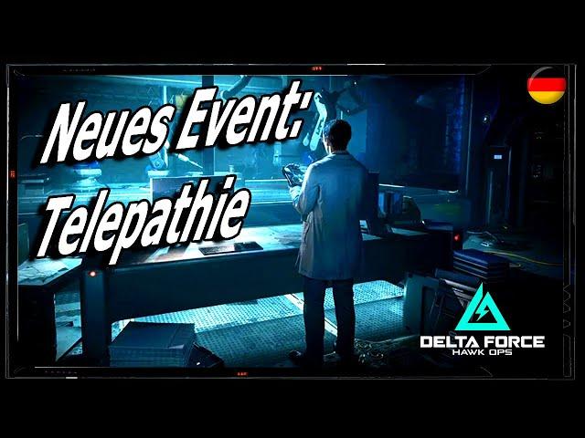 Neues Event: Telepathie auf Brakkesh | Delta Force Extraction Deutsch