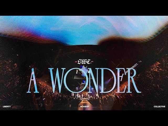 LWC | A Wonder (Official Music Video)