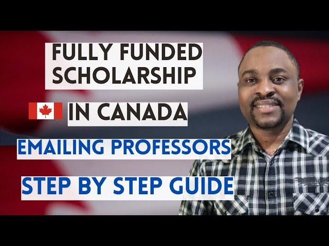 How To Get FULLY FUNDED SCHOLARSHIP In CANADA For International Students 2024 | MSc & PhD in Canada