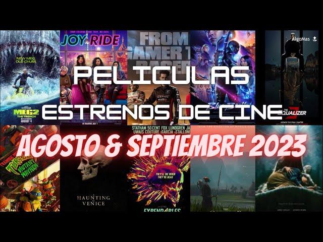 Estrenos de Cine Agosto & Septiembre 2023 | Las Mejores Películas 2023 (New Movies) HD