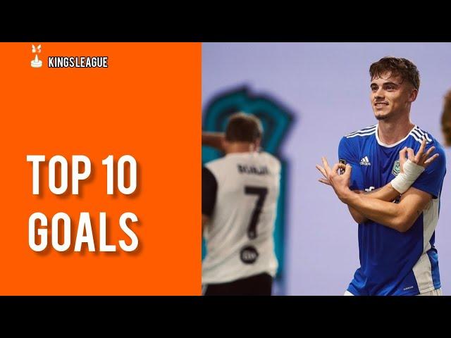 LOS 10 MEJORES GOLES DE LA KINGS LEAGUE