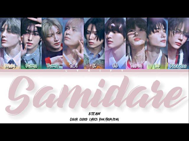 &TEAM - 'Samidare (五月雨)' Lyrics (Color Coded Lyrics Kan/Rom/Eng)