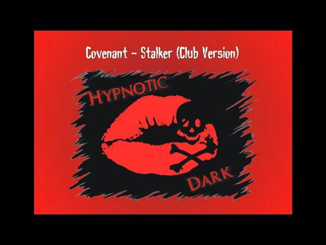 Covenant - Stalker (Club Version)